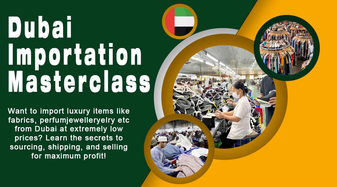 Dubai Importation Training