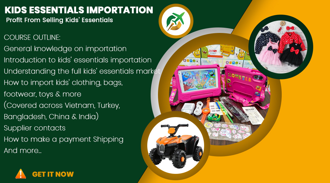 Kids Essentials Importation Training