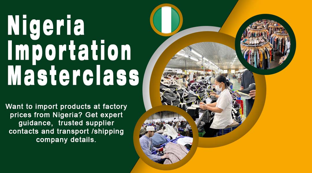 Nigeria Importation Masterclass